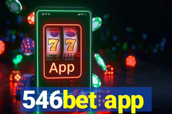 546bet app